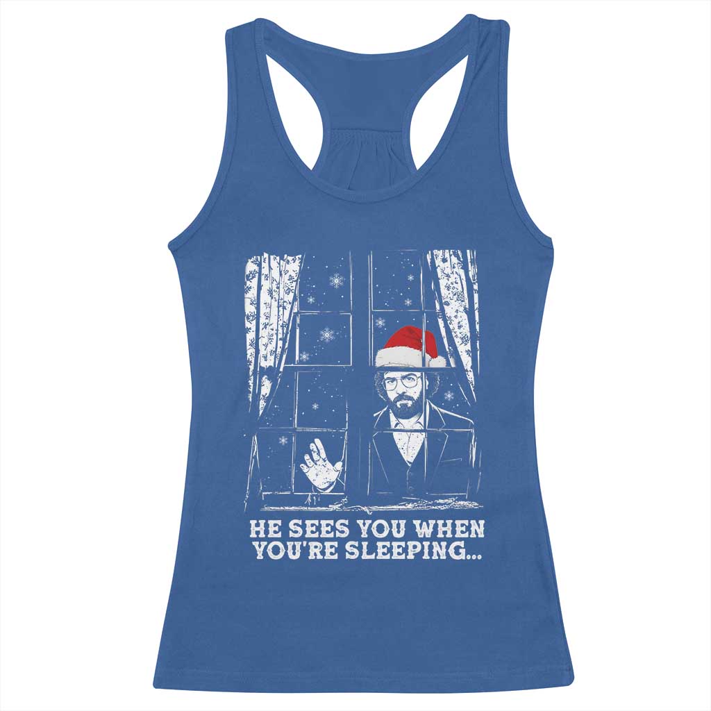 Stranger Christmas Racerback Tank Top Funny Murray He Sees You Vintage - Wonder Print Shop