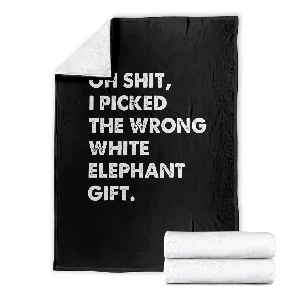 Oh Shit Funny White Elephant Gifts Throw Blanket - Wonder Print Shop