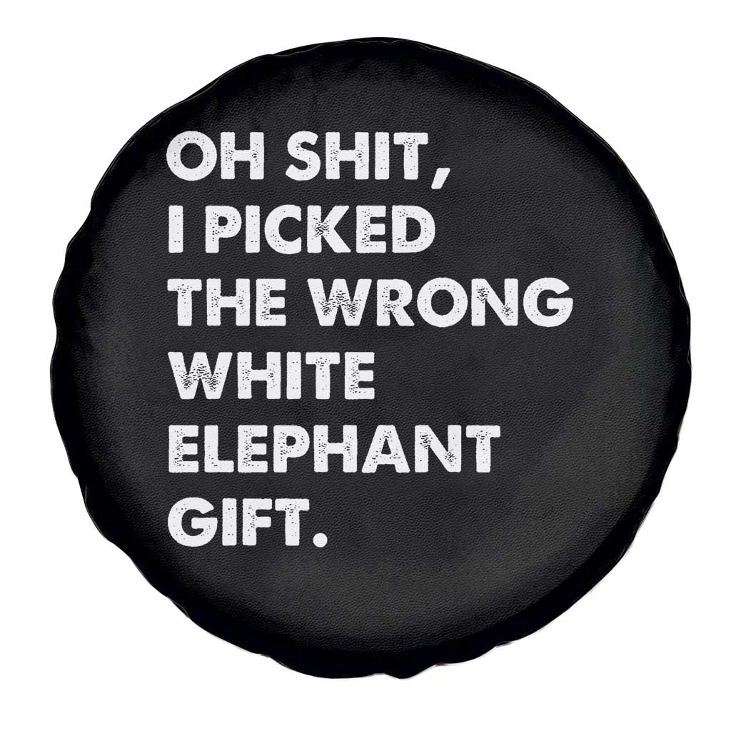 Oh Shit Funny White Elephant Gifts Spare Tire Cover - Wonder Print Shop