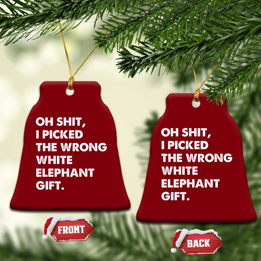 Oh Shit Funny White Elephant Gifts Ceramic Ornament - Wonder Print Shop