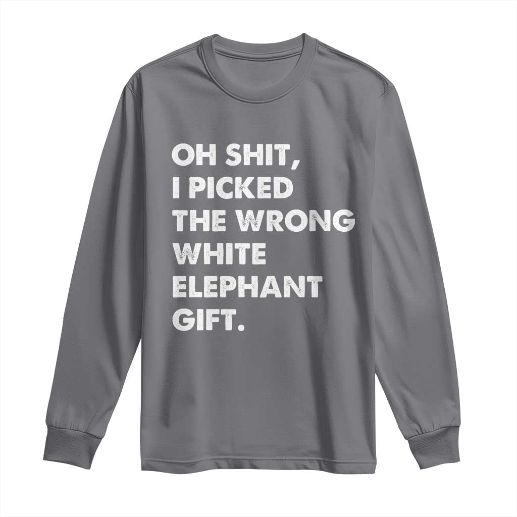 Oh Shit Funny White Elephant Gifts Long Sleeve Shirt - Wonder Print Shop