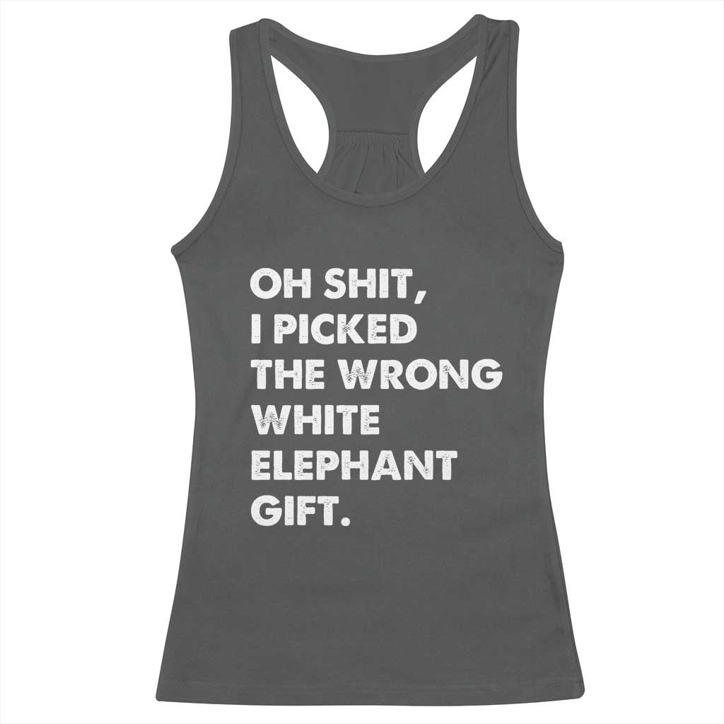 Oh Shit Funny White Elephant Gifts Racerback Tank Top - Wonder Print Shop