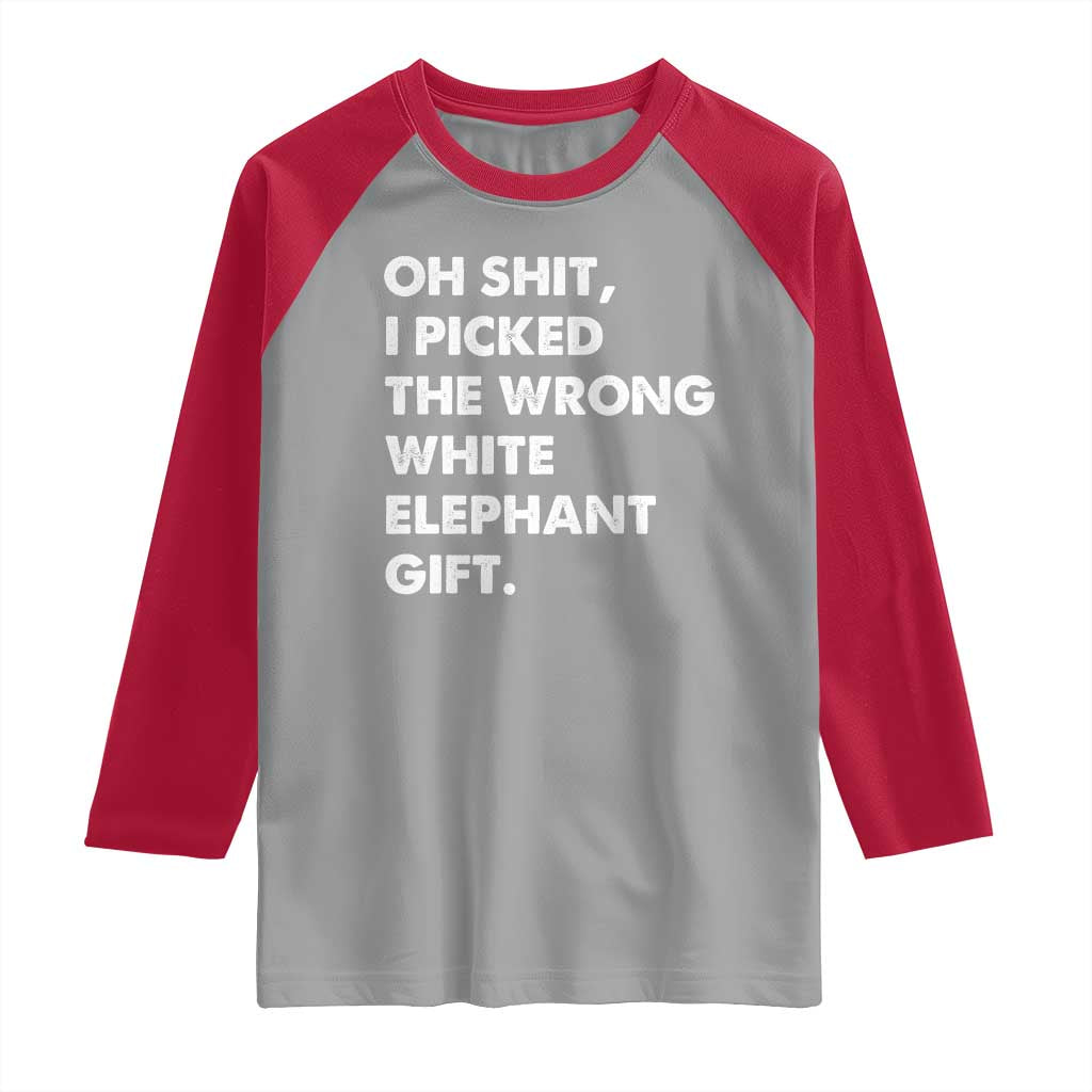 Oh Shit Funny White Elephant Gifts Raglan Shirt - Wonder Print Shop