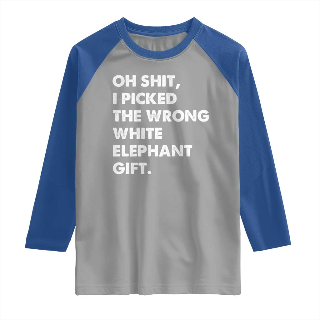 Oh Shit Funny White Elephant Gifts Raglan Shirt - Wonder Print Shop