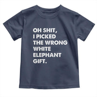Oh Shit Funny White Elephant Gifts Toddler T Shirt - Wonder Print Shop