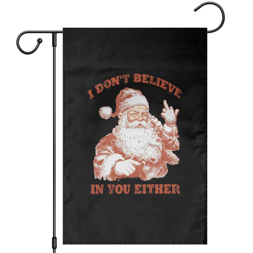 Retro Funny Santa Garden Flag I Don't Believe In You Either 90s Christmas - Wonder Print Shop