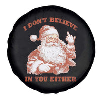 Retro Funny Santa Spare Tire Cover I Don't Believe In You Either 90s Christmas - Wonder Print Shop