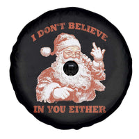 Retro Funny Santa Spare Tire Cover I Don't Believe In You Either 90s Christmas - Wonder Print Shop