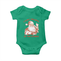 Retro Funny Santa Baby Onesie I Don't Believe In You Either 90s Christmas - Wonder Print Shop