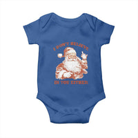 Retro Funny Santa Baby Onesie I Don't Believe In You Either 90s Christmas - Wonder Print Shop