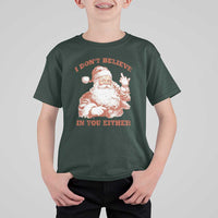 Retro Funny Santa T Shirt For Kid I Don't Believe In You Either 90s Christmas - Wonder Print Shop
