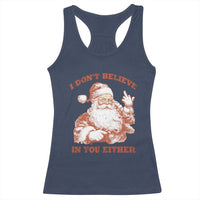 Retro Funny Santa Racerback Tank Top I Don't Believe In You Either 90s Christmas - Wonder Print Shop