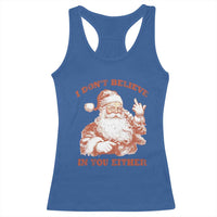 Retro Funny Santa Racerback Tank Top I Don't Believe In You Either 90s Christmas - Wonder Print Shop