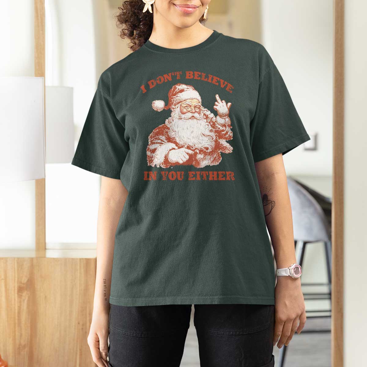 Retro Funny Santa T Shirt For Women I Don't Believe In You Either 90s Christmas - Wonder Print Shop