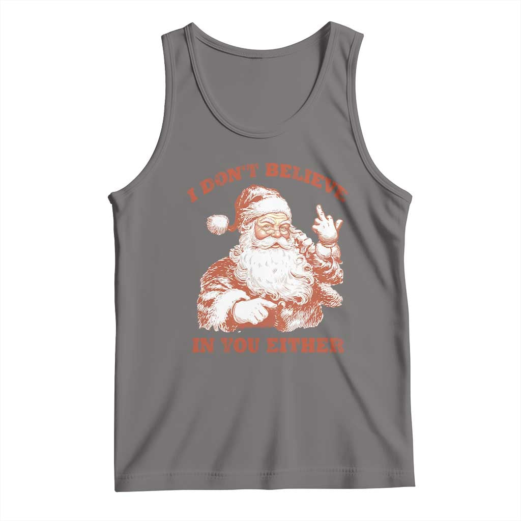 Retro Funny Santa Tank Top I Don't Believe In You Either 90s Christmas - Wonder Print Shop