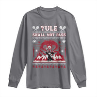 Christmas Yule Shall Not Pass Long Sleeve Shirt Fantasy Movie Ugly Xmas - Wonder Print Shop