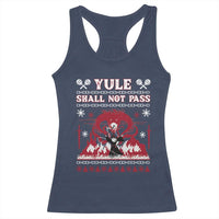 Christmas Yule Shall Not Pass Racerback Tank Top Fantasy Movie Ugly Xmas - Wonder Print Shop