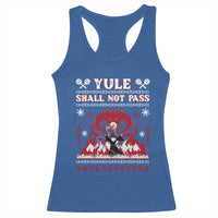 Christmas Yule Shall Not Pass Racerback Tank Top Fantasy Movie Ugly Xmas - Wonder Print Shop