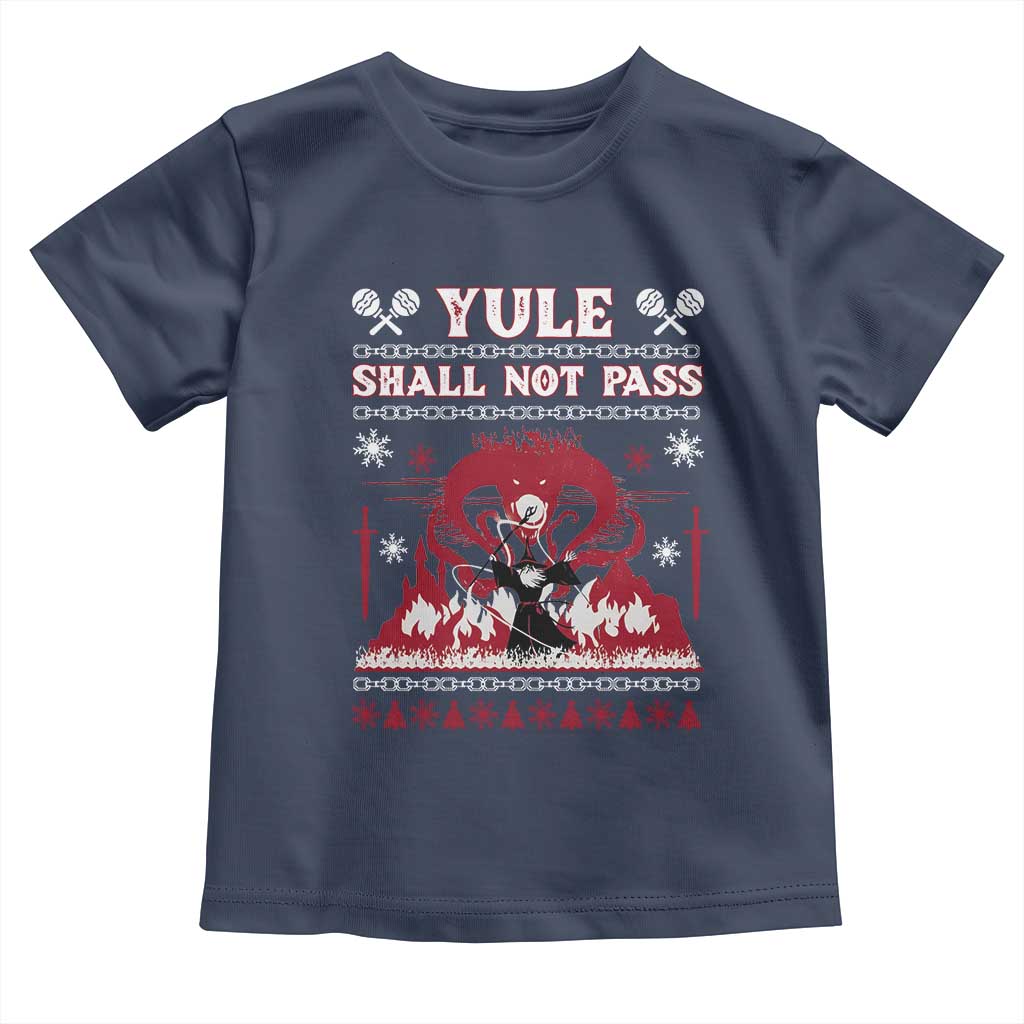 Christmas Yule Shall Not Pass Toddler T Shirt Fantasy Movie Ugly Xmas - Wonder Print Shop