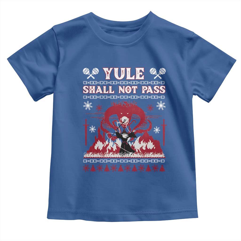 Christmas Yule Shall Not Pass Toddler T Shirt Fantasy Movie Ugly Xmas - Wonder Print Shop