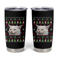 Woman Yelling At A Cat Ugly Christmas Tumbler Cup Funny Cat Meme Matching Couple Christmas Pajama - Wonder Print Shop