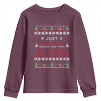 Just Feliz Navi Because I Dont Have A Dad Ugly Christmas Youth Sweatshirt - Wonder Print Shop