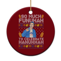 Funny Ugly Hanukkah Ceramic Ornament So Much Funukah To Celebrate Hanukkah Sandler - Wonder Print Shop