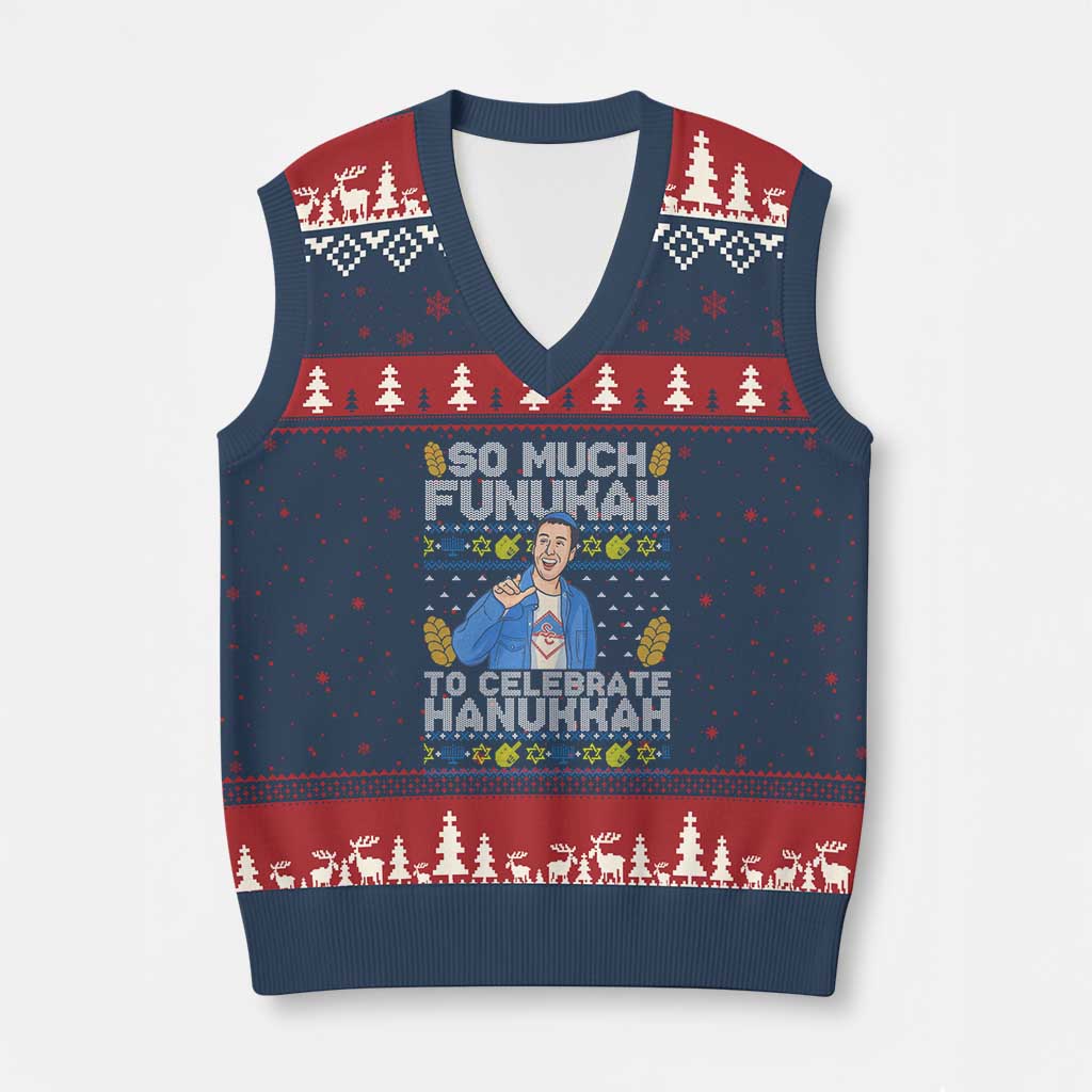 Funny Ugly Hanukkah V-Neck Knit Sweater Vest So Much Funukah To Celebrate Hanukkah Sandler - Wonder Print Shop