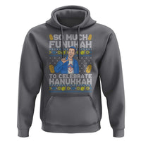 Funny Ugly Hanukkah Hoodie So Much Funukah To Celebrate Hanukkah Sandler - Wonder Print Shop