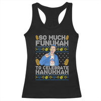 Funny Ugly Hanukkah Racerback Tank Top So Much Funukah To Celebrate Hanukkah Sandler - Wonder Print Shop