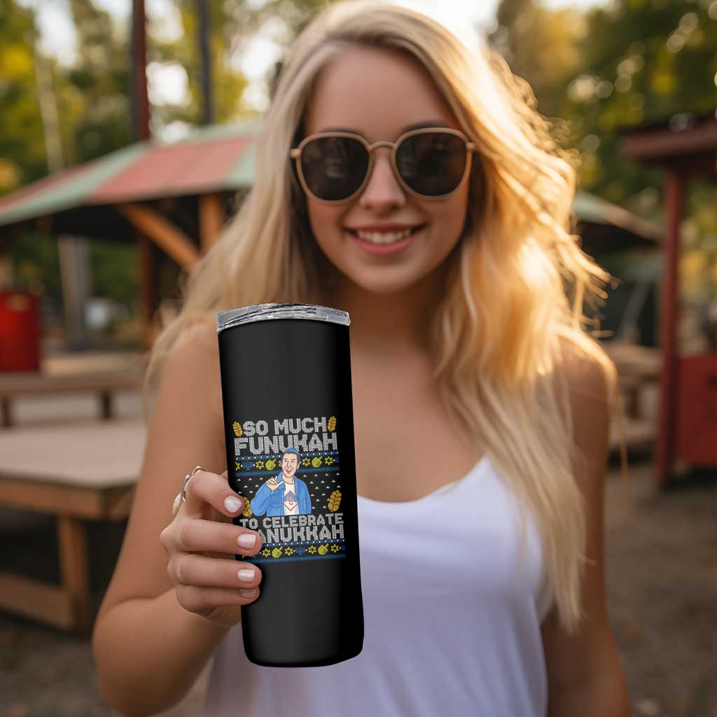 Funny Ugly Hanukkah Skinny Tumbler So Much Funukah To Celebrate Hanukkah Sandler - Wonder Print Shop