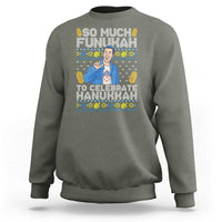 Funny Ugly Hanukkah Sweatshirt So Much Funukah To Celebrate Hanukkah Sandler - Wonder Print Shop