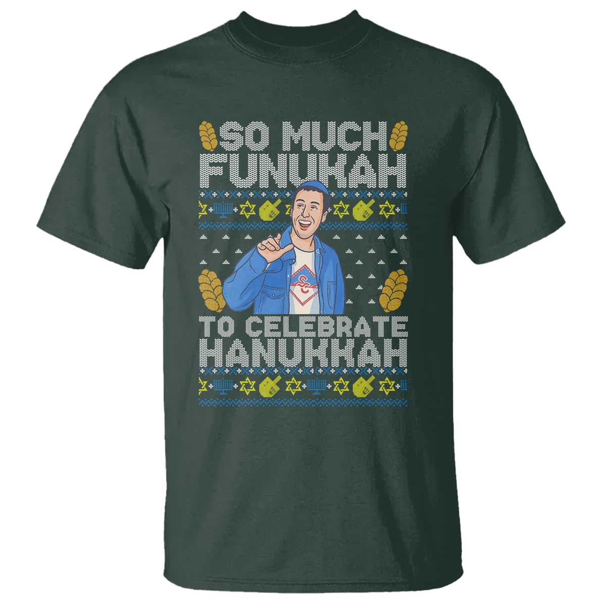 Funny Ugly Hanukkah T Shirt So Much Funukah To Celebrate Hanukkah Sandler - Wonder Print Shop