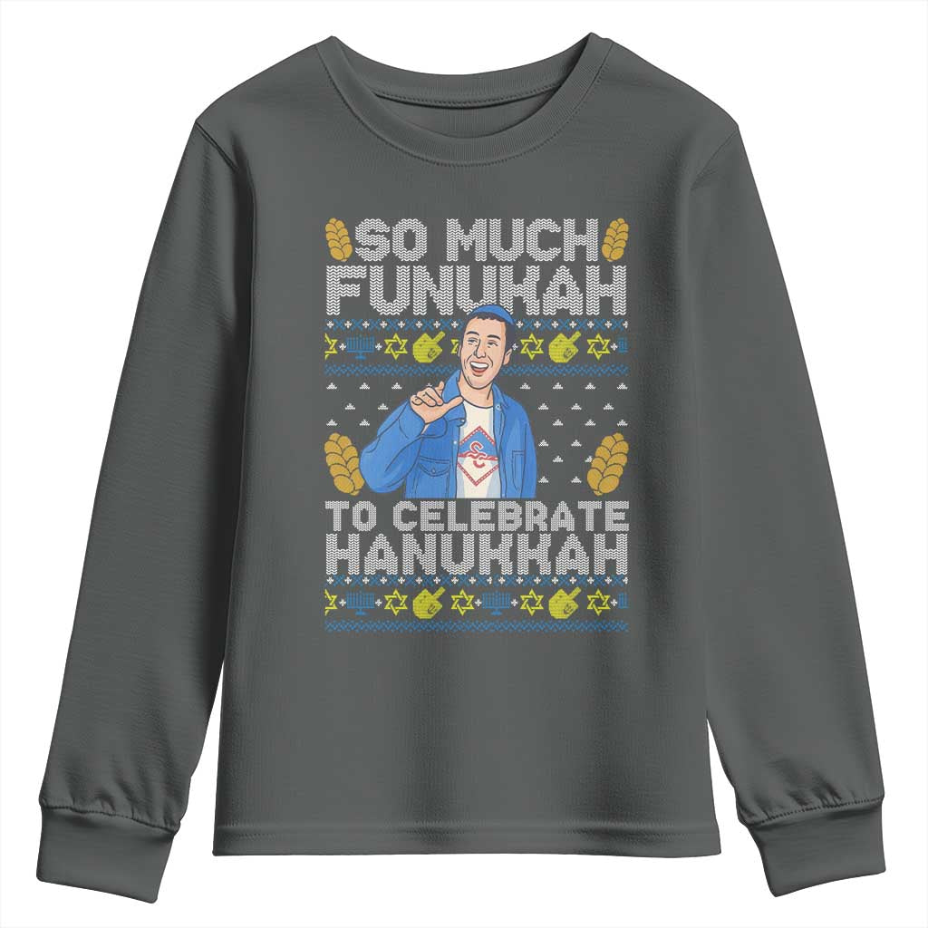 Funny Ugly Hanukkah Youth Sweatshirt So Much Funukah To Celebrate Hanukkah Sandler - Wonder Print Shop