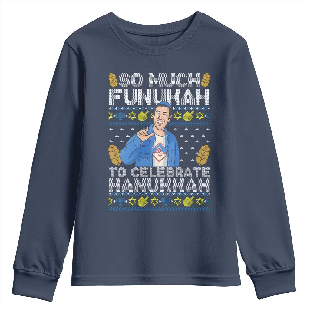 Funny Ugly Hanukkah Youth Sweatshirt So Much Funukah To Celebrate Hanukkah Sandler - Wonder Print Shop