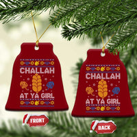 Funny Ugly Hanukkah Ceramic Ornament Challah At Ya Girl Matching - Wonder Print Shop