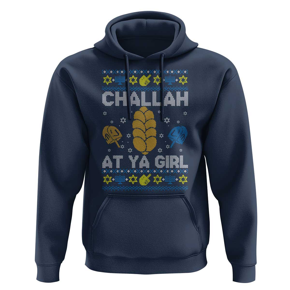 Funny Ugly Hanukkah Hoodie Challah At Ya Girl Matching - Wonder Print Shop