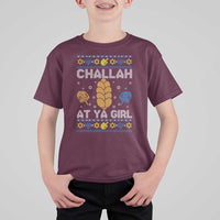 Funny Ugly Hanukkah T Shirt For Kid Challah At Ya Girl Matching - Wonder Print Shop