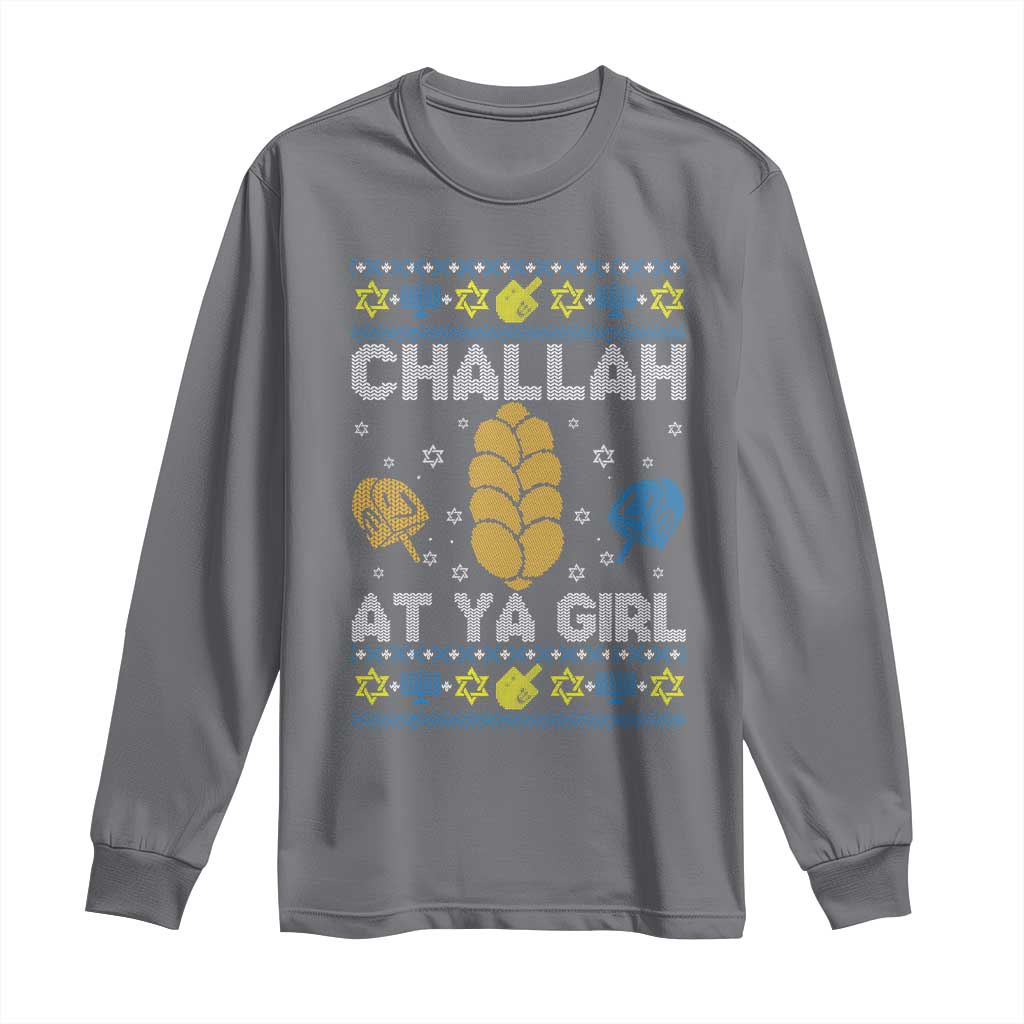 Funny Ugly Hanukkah Long Sleeve Shirt Challah At Ya Girl Matching - Wonder Print Shop