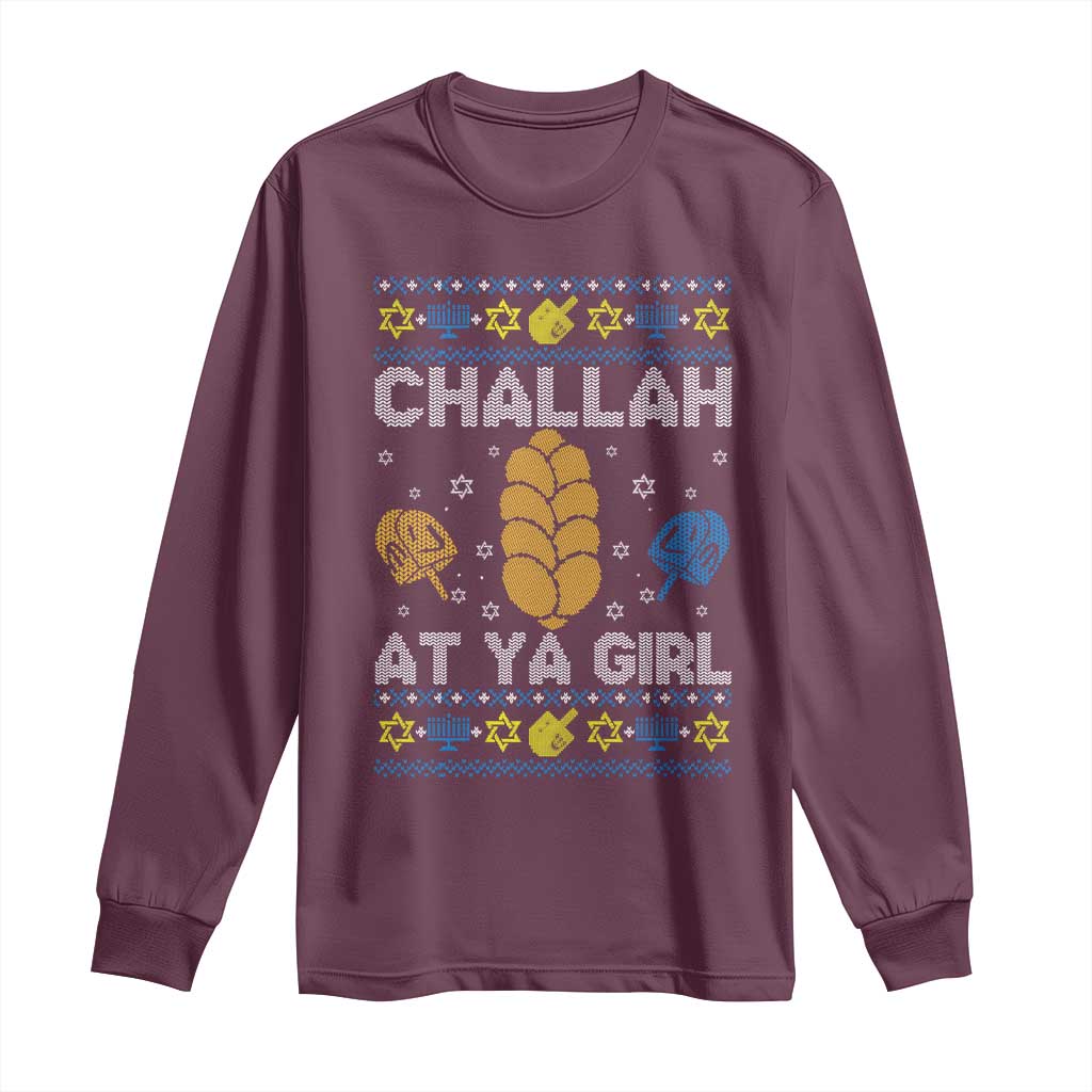 Funny Ugly Hanukkah Long Sleeve Shirt Challah At Ya Girl Matching - Wonder Print Shop