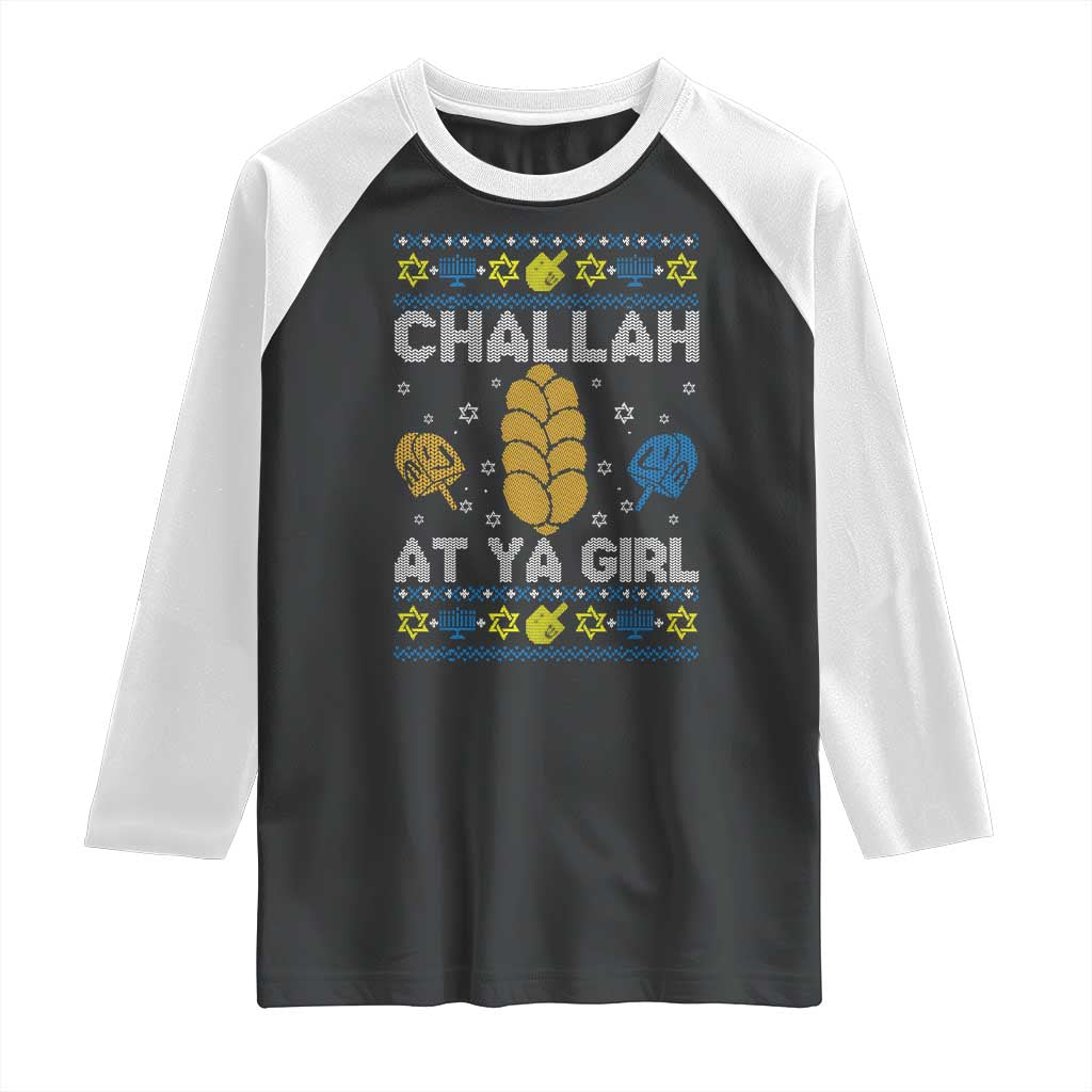 Funny Ugly Hanukkah Raglan Shirt Challah At Ya Girl Matching - Wonder Print Shop