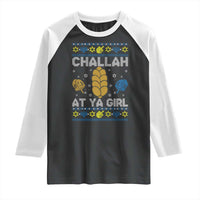 Funny Ugly Hanukkah Raglan Shirt Challah At Ya Girl Matching - Wonder Print Shop