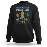 Funny Ugly Hanukkah Sweatshirt Challah At Ya Girl Matching - Wonder Print Shop