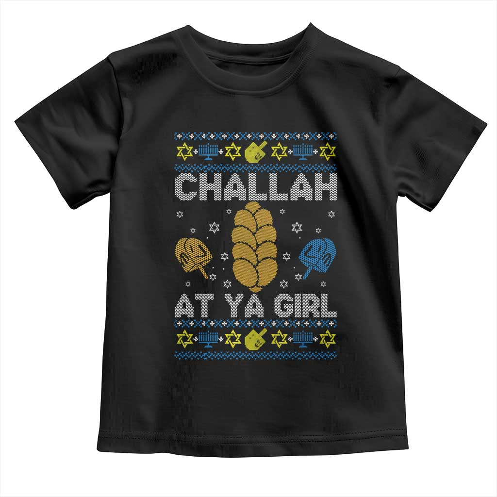 Funny Ugly Hanukkah Toddler T Shirt Challah At Ya Girl Matching - Wonder Print Shop