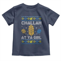 Funny Ugly Hanukkah Toddler T Shirt Challah At Ya Girl Matching - Wonder Print Shop