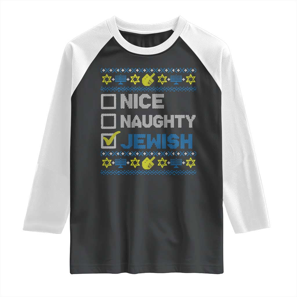 Nice Naughty Jewish Ugly Hanukkah Raglan Shirt Chanukah Jew Gift - Wonder Print Shop