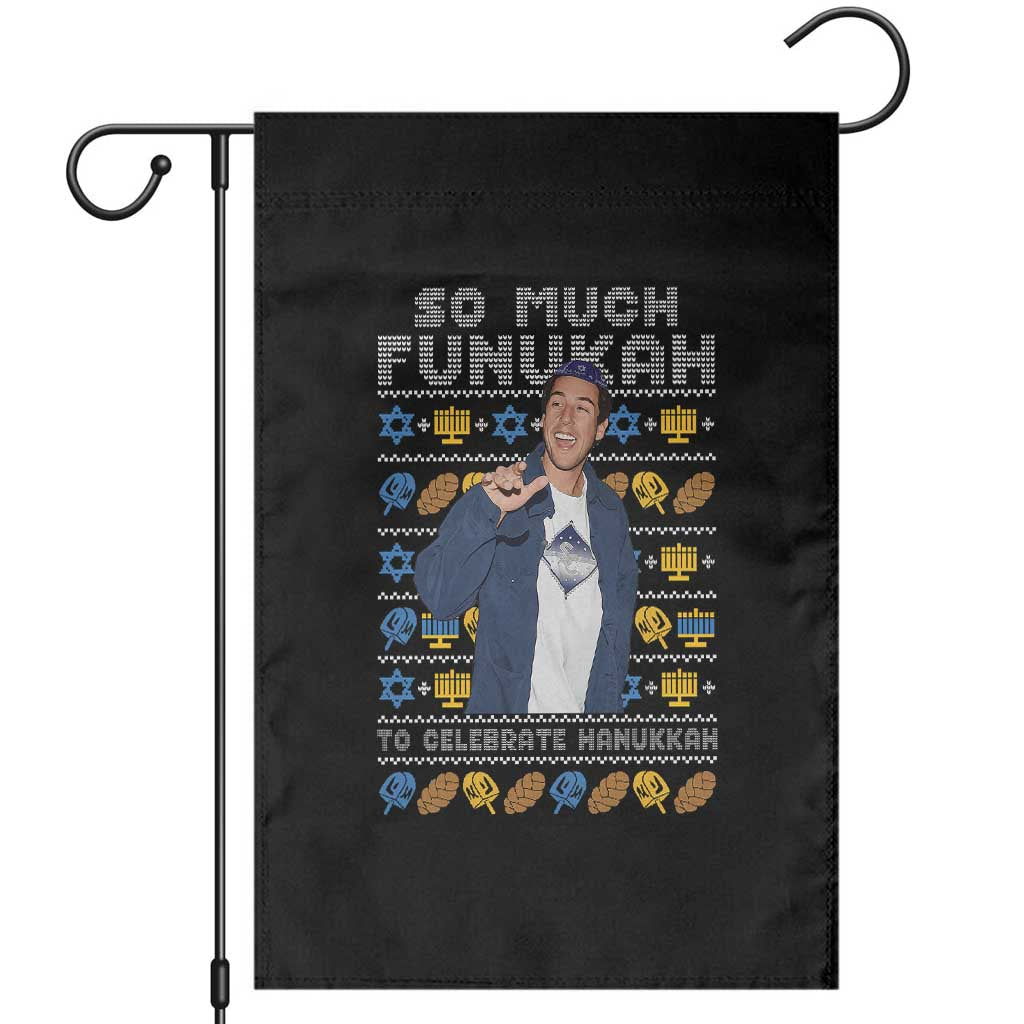Funny Ugly Hanukkah Garden Flag Sandler So Much Funukah To Celebrate Hanukkah - Wonder Print Shop