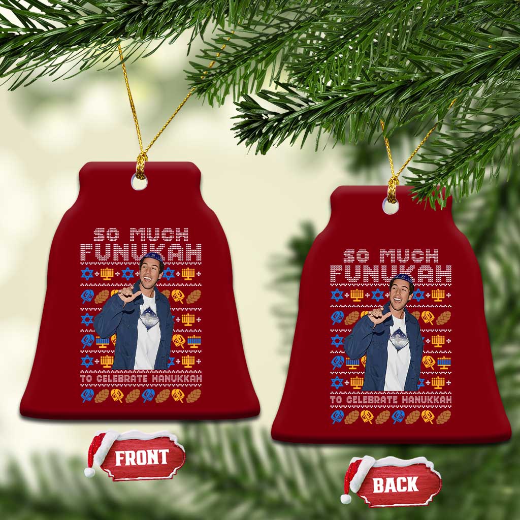 Funny Ugly Hanukkah Ceramic Ornament Sandler So Much Funukah To Celebrate Hanukkah - Wonder Print Shop