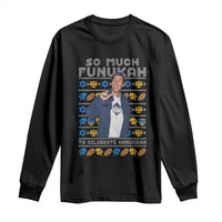 Funny Ugly Hanukkah Long Sleeve Shirt Sandler So Much Funukah To Celebrate Hanukkah - Wonder Print Shop