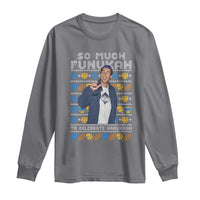 Funny Ugly Hanukkah Long Sleeve Shirt Sandler So Much Funukah To Celebrate Hanukkah - Wonder Print Shop